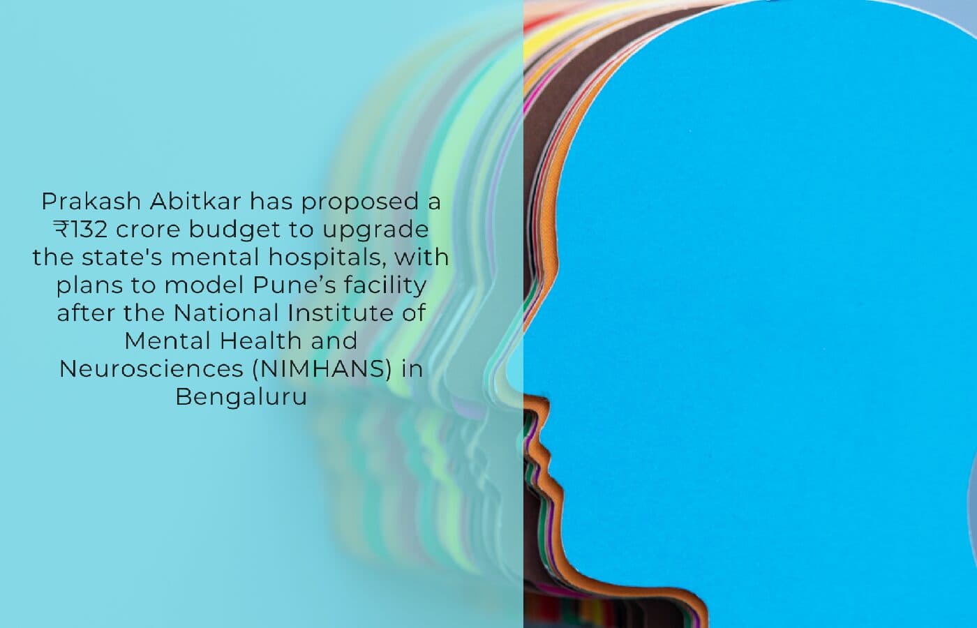 Maharashtra health minister orders overhaul of state’s mental health facilities