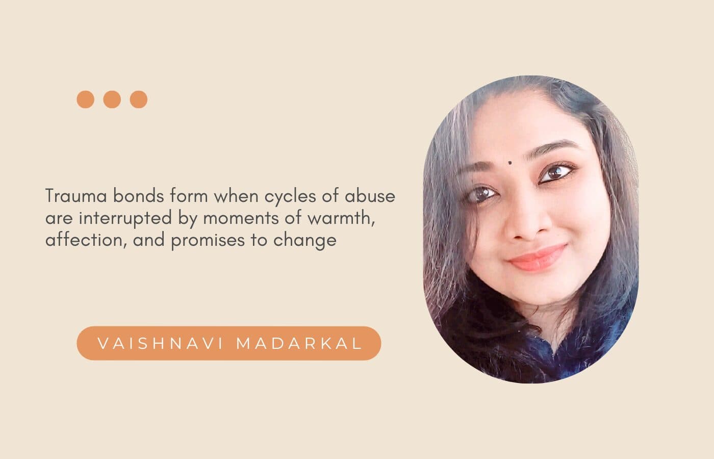 When love feels like control: Vaishnavi Madarkal on emotional abuse, shame, and healing